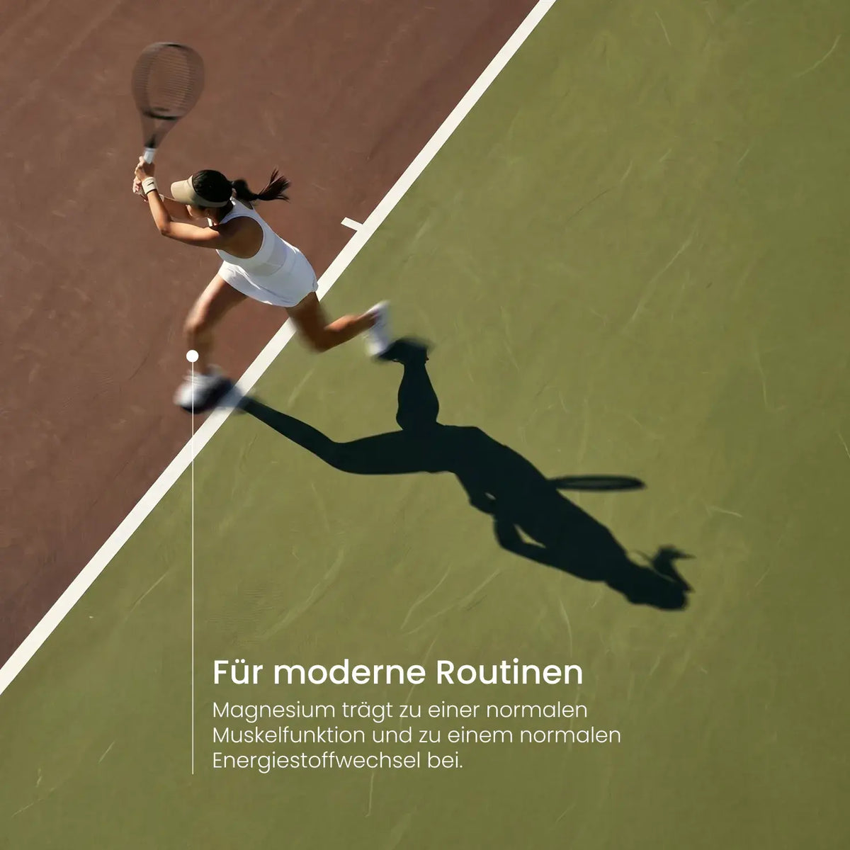 Tennisspielerin aus der Vogelperspektive beim Schlag, mit Hinweistext zu Magnesium unter „Für moderne Routinen“