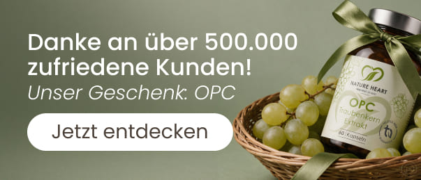 Nature Heart dankt über 500.000 zufriedenen Kunden und verschenkt OPC Traubenkern Extrakt: Jetzt entdecken